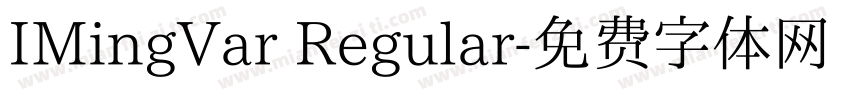 IMingVar Regular字体转换